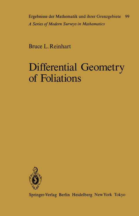 Differential Geometry of Foliations - B.L. Reinhart