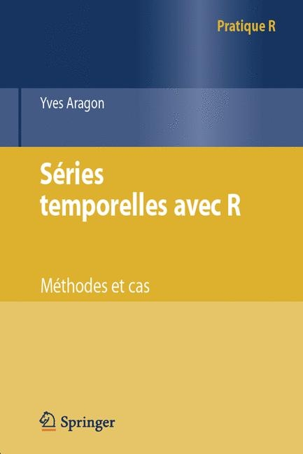 Series Temporelles Avec R - Yves Aragon