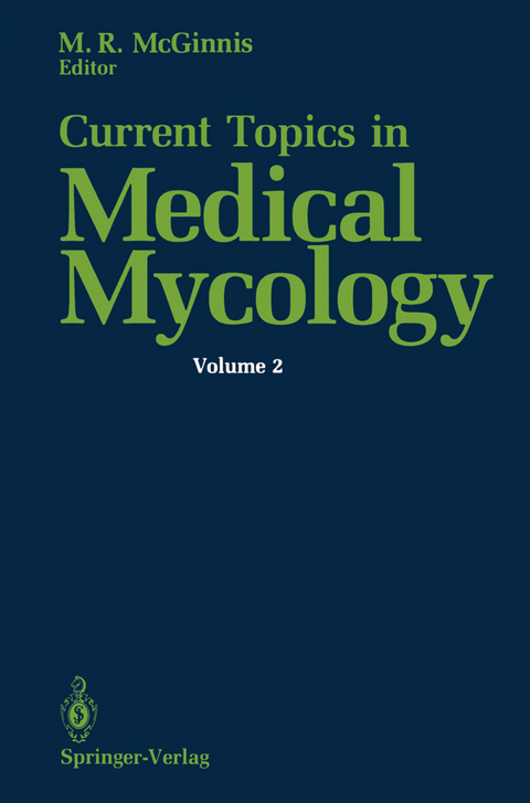 Current Topics in Medical Mycology - Michael R. McGinnis