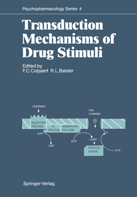 Transduction Mechanisms of Drug Stimuli - 