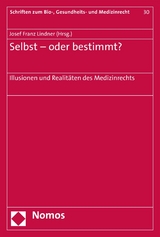 Selbst - oder bestimmt? - 