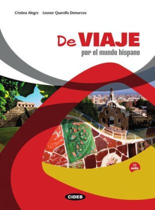 De viaje por el mundo hispano - Buch mit Audio-CD