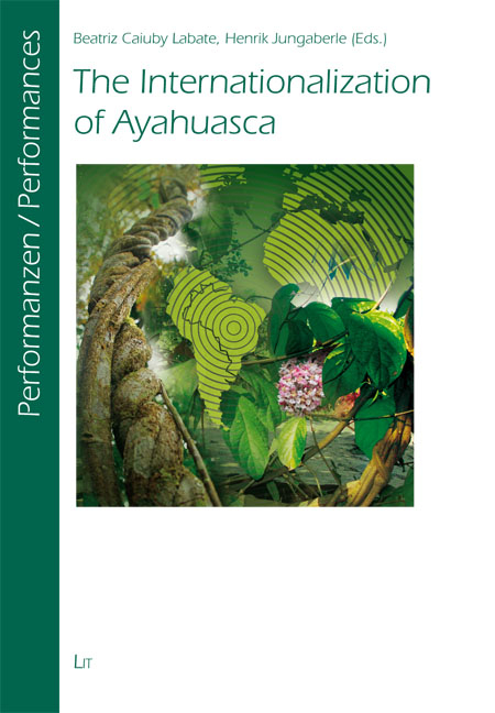 The Internationalization of Ayahuasca - 