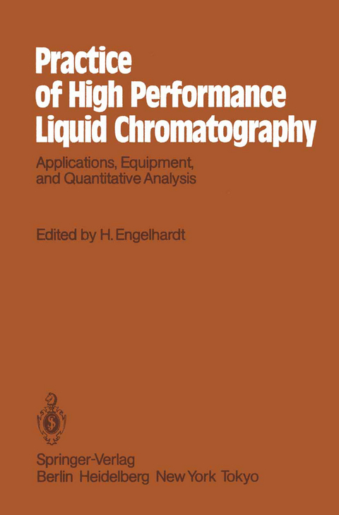 Practice of High Performance Liquid Chromatography - 