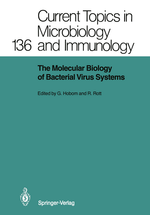 The Molecular Biology of Bacterial Virus Systems - 