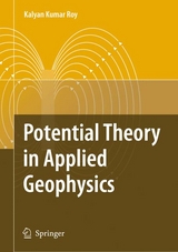 Potential Theory in Applied Geophysics - Kalyan Kumar Roy