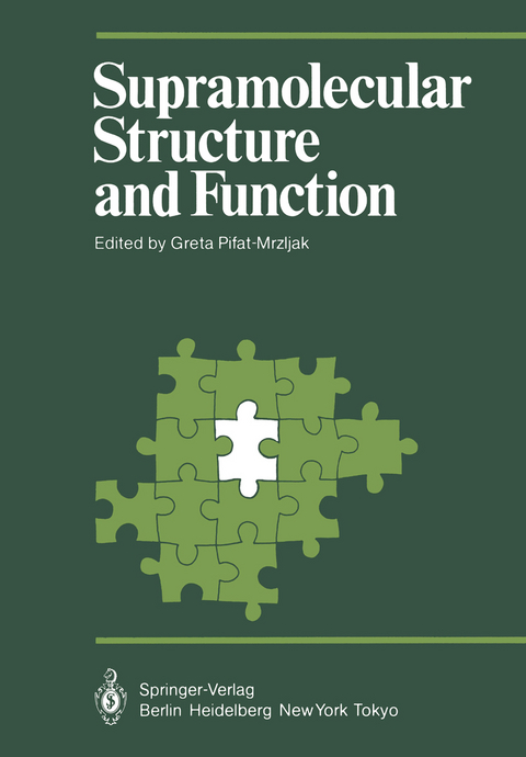 Supramolecular Structure and Function - 