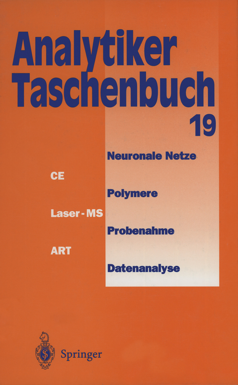 Analytiker-Taschenbuch - Helmut Günzler, A. Müfit Bahadir, Klaus Danzer, Werner Engewald, Wilhelm Fresenius, Rudolf Galensa, Walter Huber, Michael Linscheid, Georg Schwedt, Günter Tölg