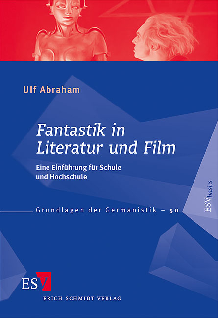 Fantastik in Literatur und Film - Ulf Abraham