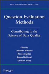 Question Evaluation Methods - Jennifer Madans, Kristen Miller, Aaron Maitland, Gordon B. Willis