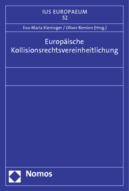 Europäische Kollisionsrechtsvereinheitlichung - 