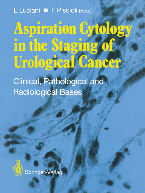 Aspiration Cytology in the Staging of Urological Cancer - 