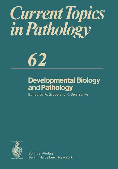 Developmental Biology and Pathology - 