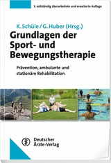 Grundlagen der Sport- und Bewegungstherapie - 