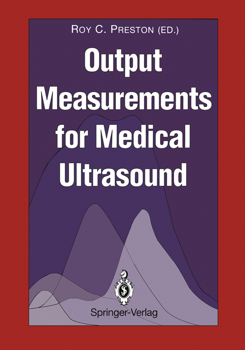 Output Measurements for Medical Ultrasound - 