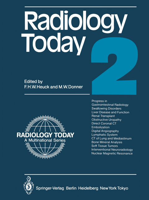 Radiology Today - Friedrich H. W. Heuck, Martin W. Donner