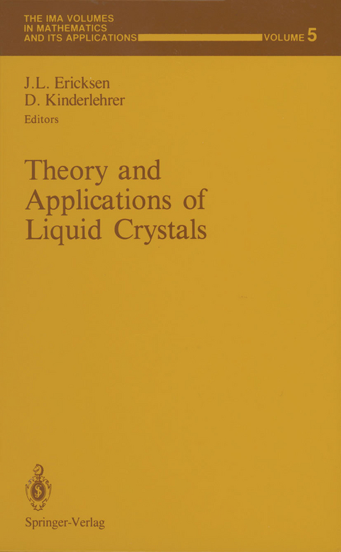 Theory and Applications of Liquid Crystals - 