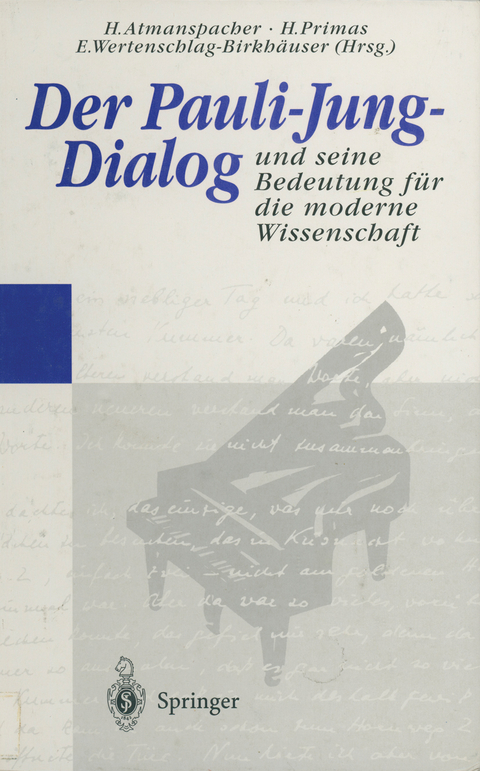 Der Pauli-Jung-Dialog und seine Bedeutung für die moderne Wissenschaft - 