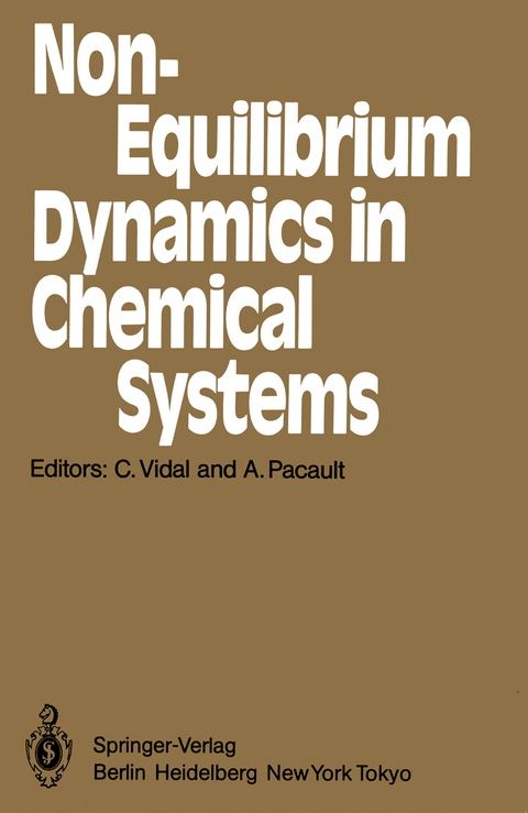 Non-Equilibrium Dynamics in Chemical Systems - 