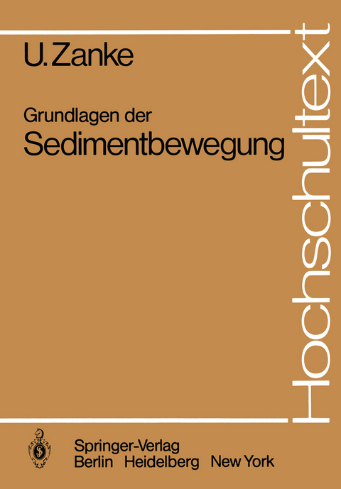 Grundlagen der Sedimentbewegung - U. Zanke