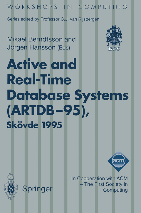 Active and Real-Time Database Systems (ARTDB-95) - 