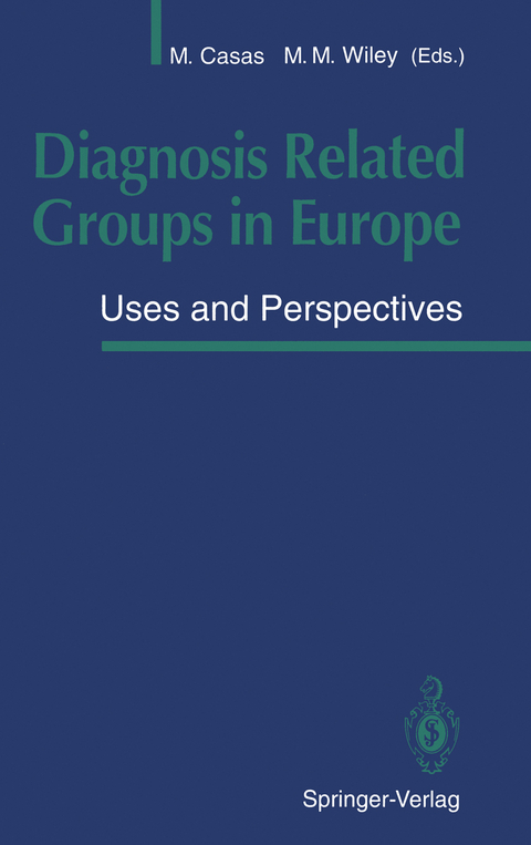 Diagnosis Related Groups in Europe - 