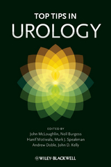 Top Tips in Urology - John McLoughlin, Neil Burgess, Hanif Motiwala, Mark J. Speakman, Andrew Doble, John Kelly