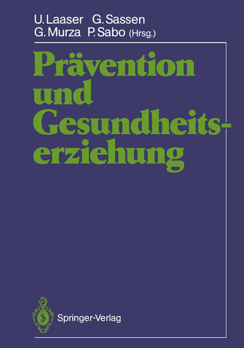 Prävention und Gesundheitserziehung - 