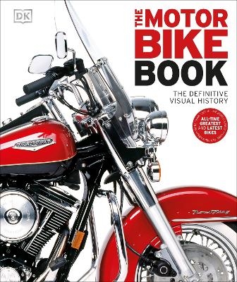 The Motorbike Book -  Dk