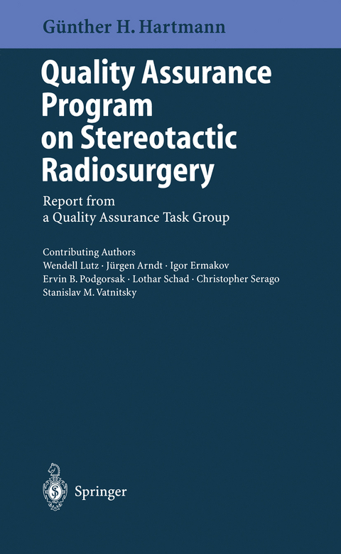 Quality Assurance Program on Stereotactic Radiosurgery - 