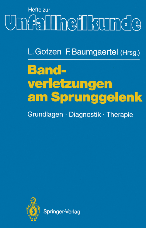 Bandverletzungen am Sprunggelenk - 