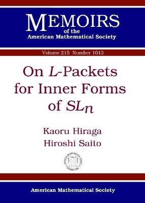 On $L$-Packets for Inner Forms of $SL_n$ - Kaoru Hiraga, Hiroshi Saito