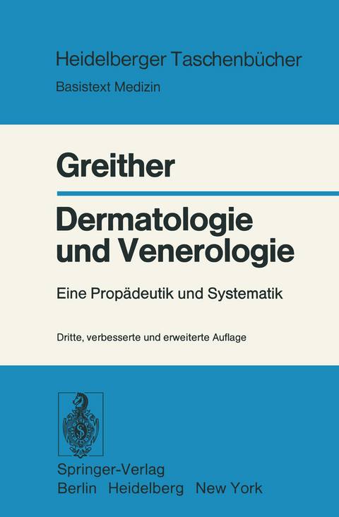 Dermatologie und Venerologie - A. Greither