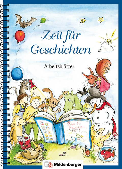 Zeit für Geschichten – Arbeitsblätter - Bettina Erdmann