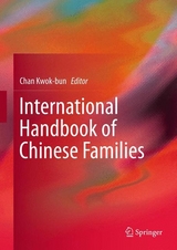 International Handbook of Chinese Families - 