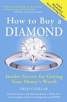 How to Buy a Diamond - Fred Cuellar