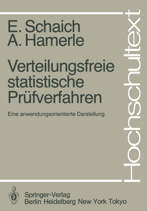 Verteilungsfreie statistische Prüfverfahren - E. Schaich, A. Hamerle