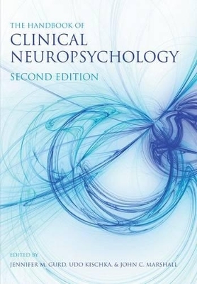 The Handbook of Clinical Neuropsychology - John Marshall