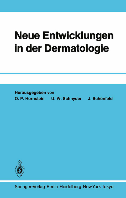 Neue Entwicklungen in der Dermatologie - 