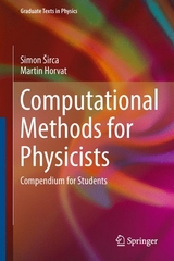 Computational Methods for Physicists - Simon Sirca, Martin Horvat