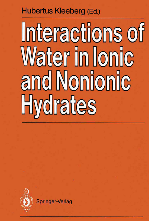 Interactions of Water in Ionic and Nonionic Hydrates - 