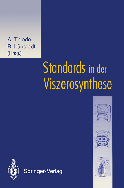 Standards in der Viszerosynthese - 