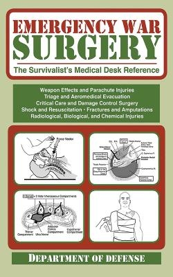 Emergency War Surgery -  U.S. Department of the Army