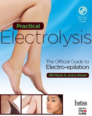 Practical Electrolysis - Janice Brown, Gill Morris