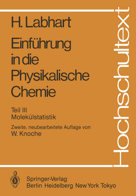 Einführung in die Physikalische Chemie - Heinrich Labhart