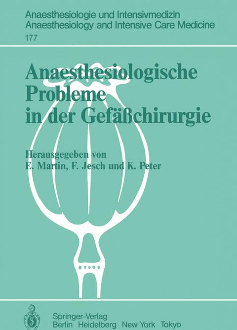 Anaesthesiologische Probleme in der Gefäßchirurgie - 