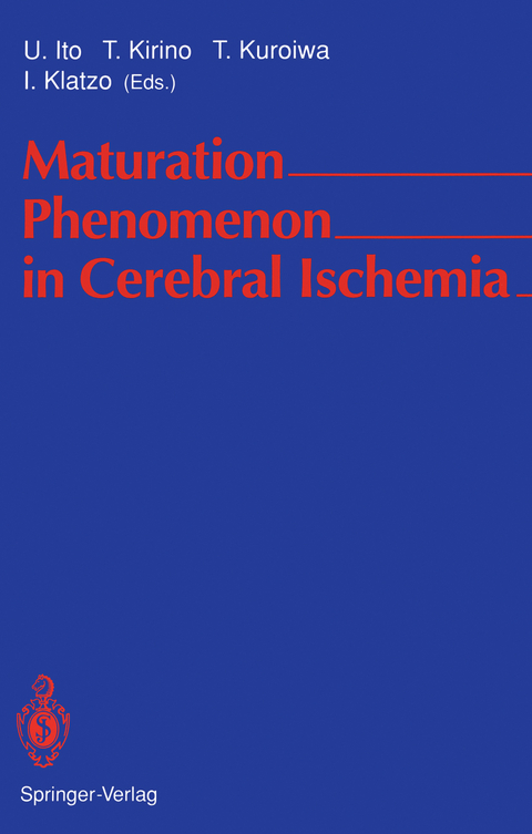 Maturation Phenomenon in Cerebral Ischemia - 