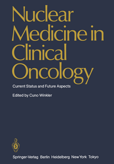 Nuclear Medicine in Clinical Oncology - 