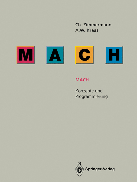 Mach - Christoph Zimmermann, Albrecht W. Kraas