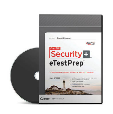 CompTIA Security+ ETestPrep (SY0-301) - Emmett Dulaney